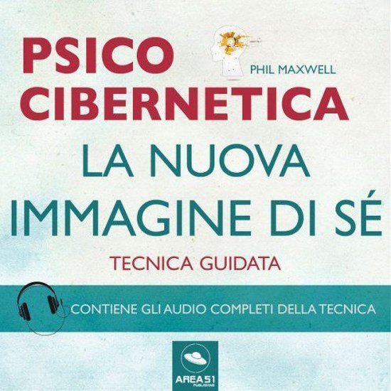 Psicocibernetica. La nuova immagine di sé - cover