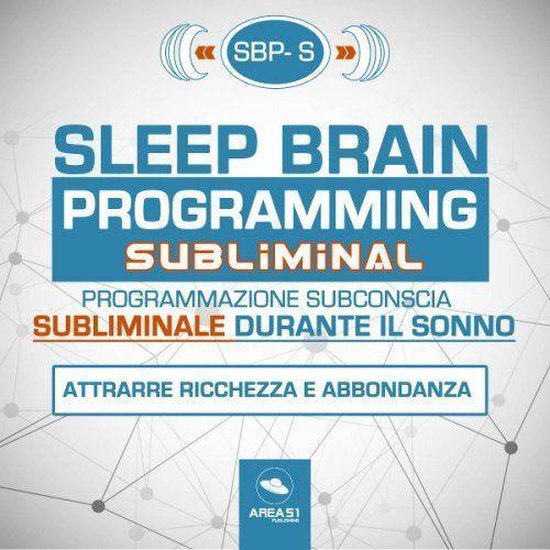 SBP-S - Sleep Brain Programming Subliminal - cover