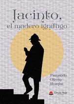 Jacinto, el madero ignífugo