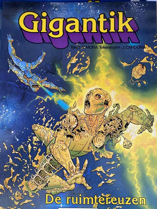 9782010081668 - Gigantik deel 3 De Ruimtereuzen (stripboek)