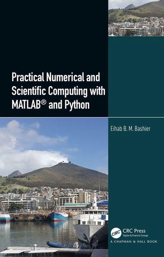 Practical Numerical and Scientific Computing with MATLAB® a ... - cover