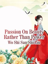 Volume 3 3 - Passion On Beauty Rather Than Power
