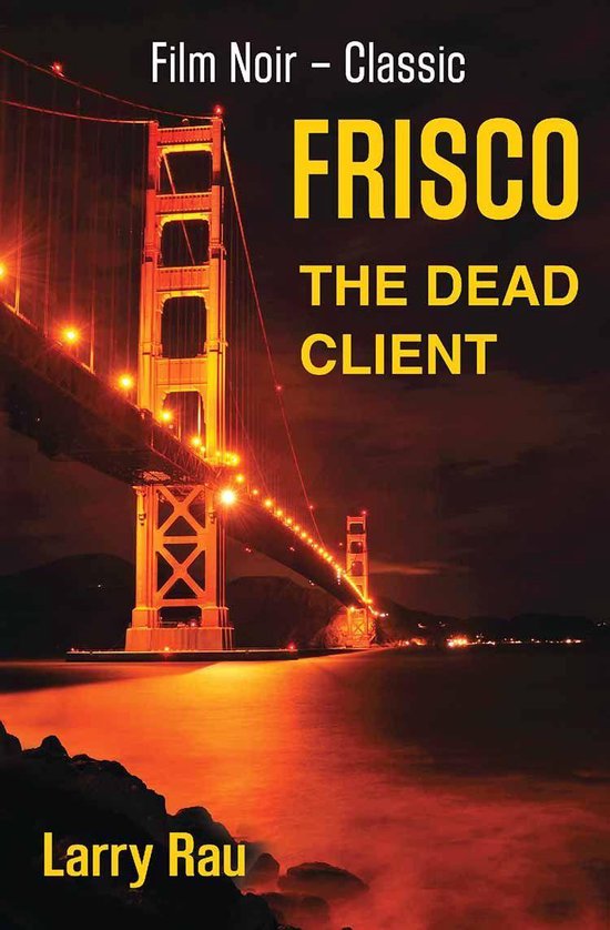 FRISCO The Dead Client - cover