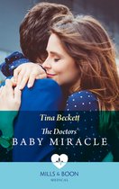 The Doctors' Baby Miracle (Mills & Boon Medical)