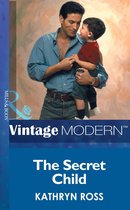The Secret Child (Mills & Boon Modern)