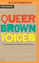 Queer Brown Voices