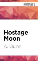 Hostage Moon