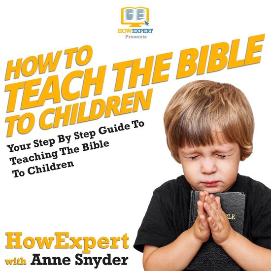 how-to-teach-the-bible-to-children-howexpert-9781647581862-boeken