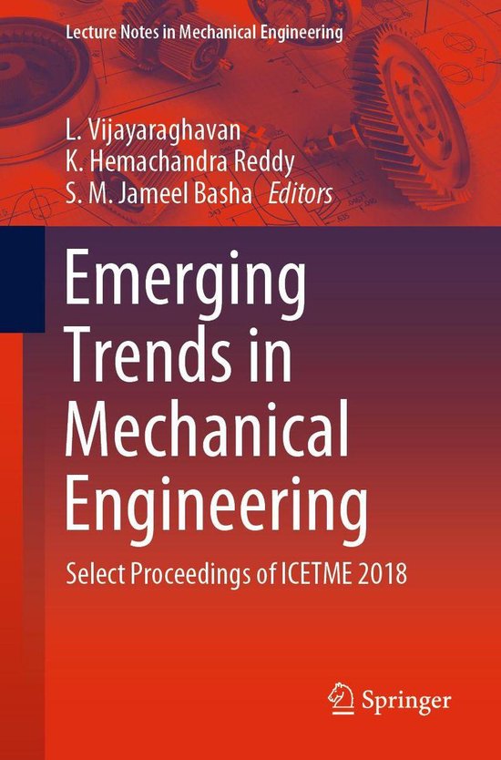 Lecture notes in mechanical engineering emerging trends in mechanical