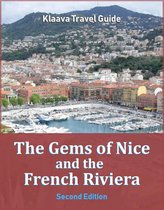 Klaava Travel Guide - The Gems of Nice and the French Riviera