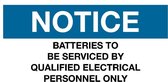 Sticker 'Notice: Batteries to be serviced by personnel only' 200 x 100 mm