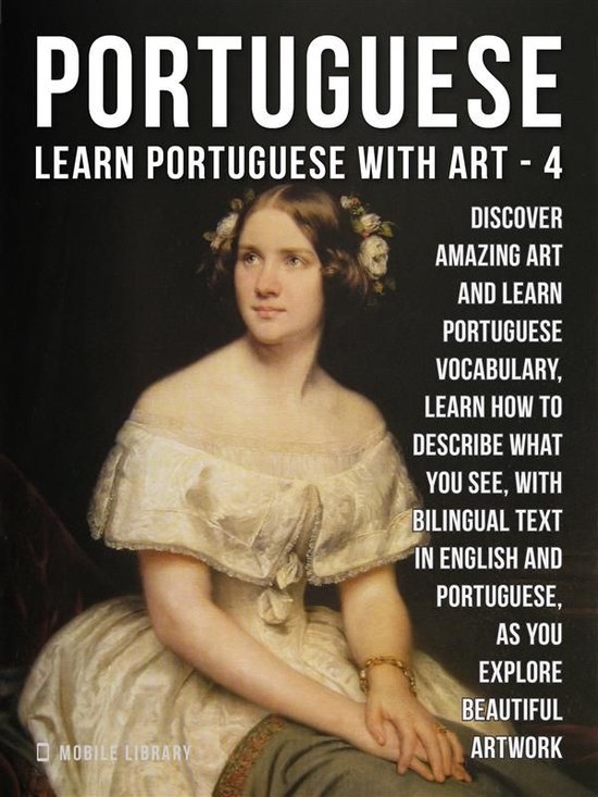 Learn Portuguese With Art 4 - 4 - Portuguese - Learn Portugu ... - cover