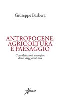 Antropocene, agricoltura e paesaggio