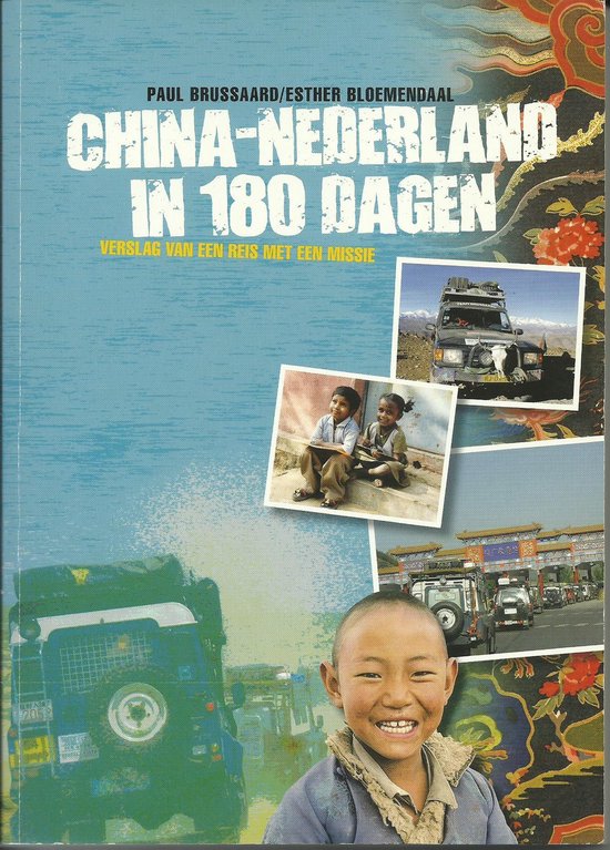 9789081222914 - China - Nederland in 180 dagen