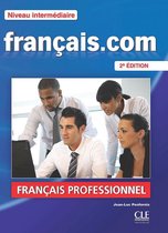 Français.com 2e édition - niveau intermédiaire livre de l'eleve + DVD-ROM