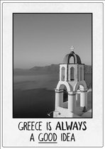 Spreukenbordje: Greece is always a good idea! | Houten Tekstbord