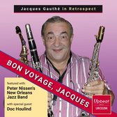 Jacques Gauthe In Retrospect - Bon Voyage. Jacques