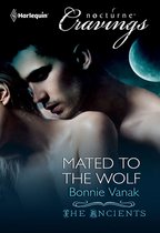 Mated to the Wolf (Mills & Boon Nocturne Cravings) (The Ancients - Book 2)