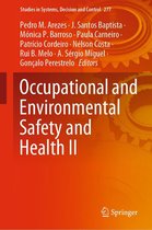 Studies in Systems, Decision and Control 277 - Occupational and Environmental Safety and Health II
