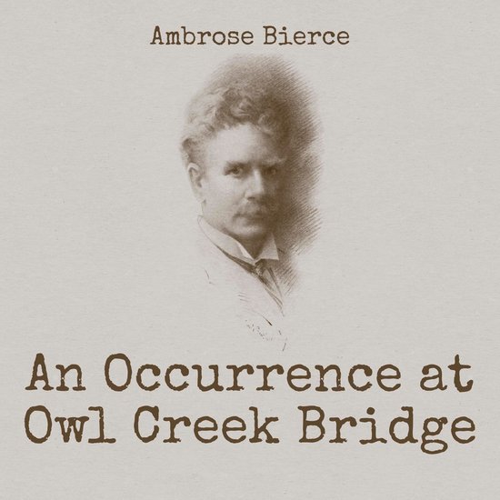 An Occurrence at Owl Creek Bridge - cover