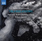 Portland State Chamber Choir - Ethan Sperry - Translations (CD)