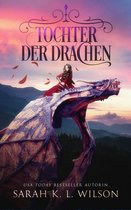 Die Drachenschule 1 - Tochter der Drachen - Fantasy Bestseller