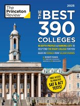 College Admissions Guides-The Best 390 Colleges, 2025