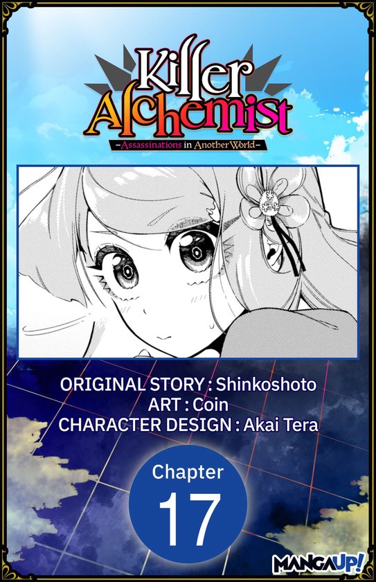 Killer Alchemist -Assassinations in Another World- CHAPTER SERIALS 17 - Killer Alchemist -Assassinations in Another World- #017