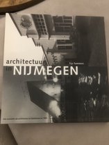 Architectuur in Nijmegen