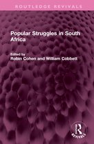 Routledge Revivals- Popular Struggles in South Africa