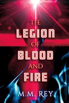The Legion of Blood and Fire
