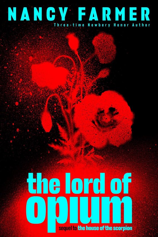 The House of the Scorpion - The Lord of Opium - cover