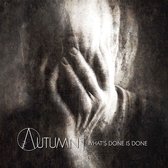 In Autumn - What's Done Is Done (CD)