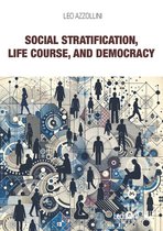 Interventi - Social Stratification, Life Course, and Democracy