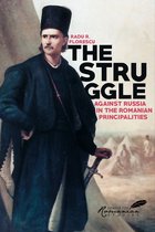 The Struggle Against Russia in the Romanian Principalities
