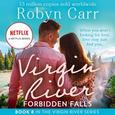 Forbidden Falls: The unmissable bestselling romance and the story behind the hit Netflix show. Season 5 is out now! (A Virgin River Novel, Book 8)