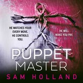 The Puppet Master: A scary, twisty, gripping serial killer thriller, you won’t want to sleep with the lights off! (Major Crimes, Book 3)
