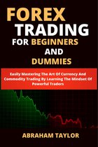 Forex Trading For Beginners And Dummies