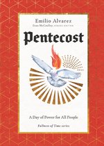 Fullness of Time - Pentecost