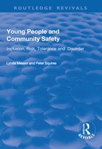 Routledge Revivals- Young People and Community Safety