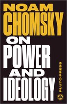 On Power & Ideology New Ed