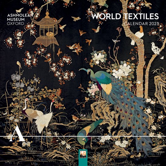 Ashmolean Museum World Textiles Wall Calendar 2025 (Art Calendar