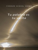 Tu palabra es tu varita (traducido)