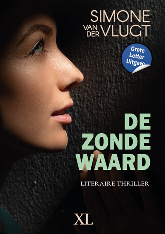 De zonde waard - Grote Letter Uitgave