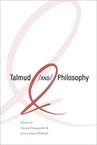New Jewish Philosophy and Thought- Talmud and Philosophy