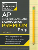 College Test Preparation- Princeton Review AP English Language & Composition Premium Prep, 19th Edition