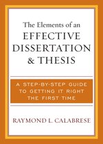 The Elements of an Effective Dissertation And Thesis