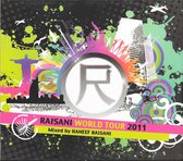 Raisani World Tour 2011