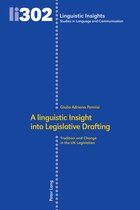 Linguistic Insights-A linguistic Insight into Legislative Drafting