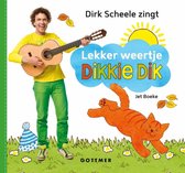 Dikkie Dik  -   Lekker weertje, Dikkie Dik!